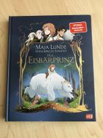 Maja Lunde: Der Eisbärprinz