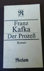 Franz Kafka: Der Prozess - Roman