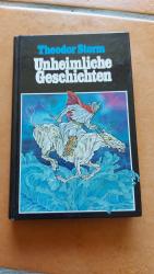 Theodor Storm: Unheimliche Geschichten