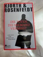 Michael Hjorth: Die Toten, die niemand v Michael Hjorth: Die Toten, die niemand v