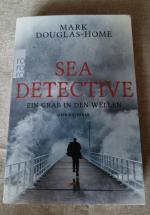 Mark Douglas-Home: Sea Detective: Ein Gr Mark Douglas-Home: Sea Detective: Ein Gr