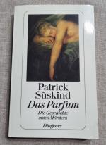 Das Parfum – Die Geschichte eines Mörders