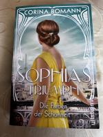 Corina Bomann: Sophias Triumph - die Far