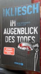 Vincent Kliesch: Im Augenblick des Todes Vincent Kliesch: Im Augenblick des Todes