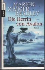 Marion Zimmer Bradley: Die Herrin von Av Marion Zimmer Bradley: Die Herrin von Av