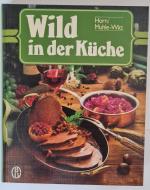 Erna Horn: Wild in der Küche - mit 385 R