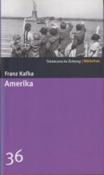 Franz Kafka: Amerika - Roman