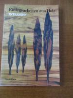 Hans Adam: Intarsien - Einlegearbeiten a