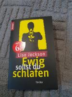 Lisa Jackson: Ewig sollst du schlafen – 