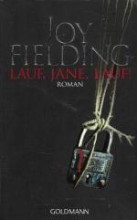 Joy Fielding: Lauf, Jane, lauf! – Roman