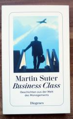 Martin Suter: Business Class – Geschicht