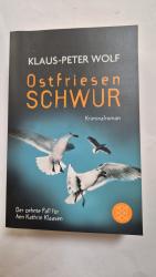 Klaus-Peter Wolf: Ostfriesenschwur Klaus-Peter Wolf: Ostfriesenschwur