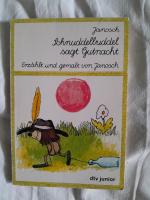 Janosch: Schnuddelbuddel sagt Gutnacht Janosch: Schnuddelbuddel sagt Gutnacht