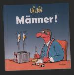 Uli Stein: Männer!