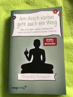 Alexandra Reinwarth: Am Arsch vorbei geh