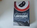 Volker Klüpfel, Michael Kobr: Laienspiel