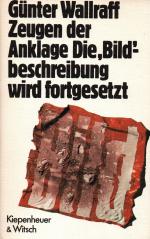 Günter Wallraff: Zeugen der Anklage, die Günter Wallraff: Zeugen der Anklage, die