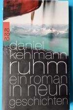 Daniel Kehlmann: Ruhm – Ein Roman in neu Daniel Kehlmann: Ruhm – Ein Roman in neu