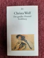Christa Wolf: Der geteilte Himmel – Erzä