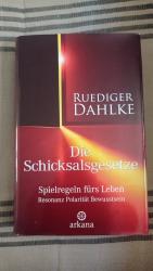 Ruediger Dahlke: Die Schicksalsgesetze –