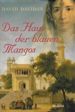 David Davidar: Das Haus der blauen Mango