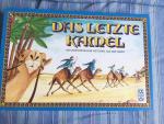 Tom Schoeps: Das letzte Kamel