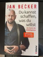Jan Becker: Du kannst schaffen, was du w