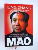 Jung Chang: Mao – Das Leben eines Mannes
