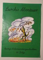 Unbekannt: Lurchis Abenteuer - 97. Folge