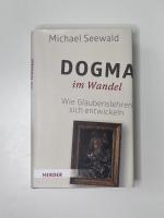 Michael Seewald: Dogma im Wandel – Wie G