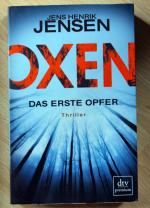 Jens Henrik Jensen: Oxen. Das erste Opfe Jens Henrik Jensen: Oxen. Das erste Opfe