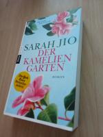 Sarah Jio: Der Kameliengarten – Roman