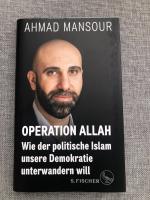 Ahmad Mansour: Operation Allah – Wie der
