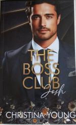 Christina Young: JOSH - The Boss Club (B