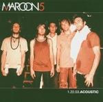 Maroon 5: 1.22.03 Acoustic (Live)
