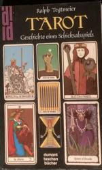 Ralph Tegtmeier: Tarot - Geschichte e. S