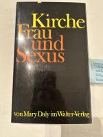 Mary Daly: Kirche, Frau und Sexus