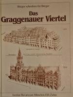 Elfi Zuber: Das Graggenauer Viertel