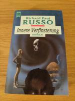 Richard Paul Russo: Innere Verfinsterung