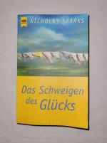 Nicholas Sparks: Das Schweigen des Glück