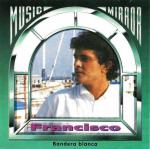 Francisco - Bandera Blanca  (1993)