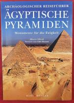 Ägyptische Pyramiden – Monumente für die Ewigkeit