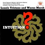 Tristano, Lennie + Warne Marsh + Lee Kon Tristano, Lennie + Warne Marsh + Lee Kon