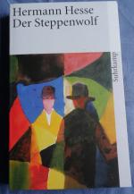 Hermann Hesse: Der Steppenwolf – Roman (