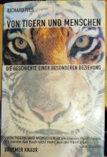 Richard Ives: Von Tigern und Menschen – Richard Ives: Von Tigern und Menschen –