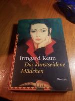 Irmgard Keun: Das kunstseidene Mädchen –