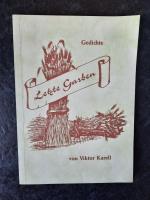 Viktor Karell: Letzte Garben. Gedichte.