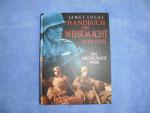 James Lucas: Handbuch der Wehrmacht 1939