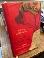 Helga Schubert: Vom Aufstehen. Ein Leben