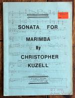 Christopher Kuzell: SONATA FOR MARIMBA –